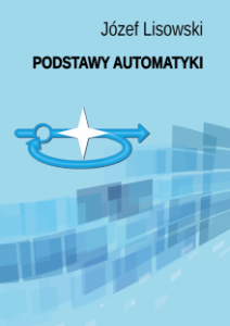 Podstawy automatyki Józef Lisowski