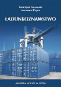 Ładunkoznawstwo Katarzyna Krasowska Marzenna Popek