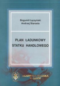 Plan ładunkowy statku handlowego Bogumił Łączyński Andrzej Starosta
