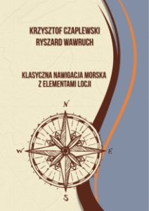 Klasyczna nawigacja morska z elementami locji Krzysztof Czaplewski Ryszard Wawruch