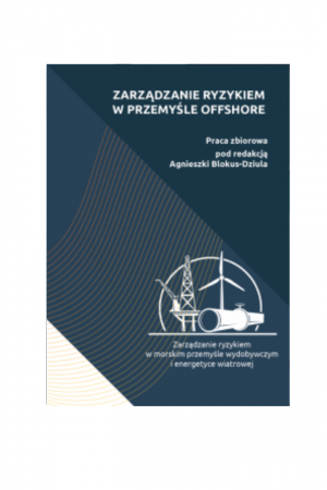 Zarządzanie ryzykiem w przemyśle offshore